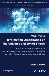Information Organization of The Universe and Living Things