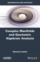 Complex Manifolds and Geometric Algebraic Analysis