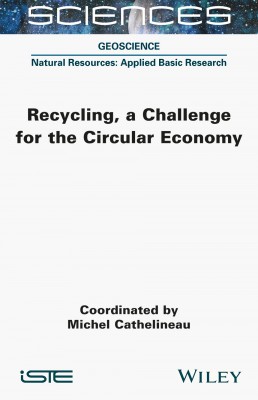 Recycling, a Challenge for the Circular Economy