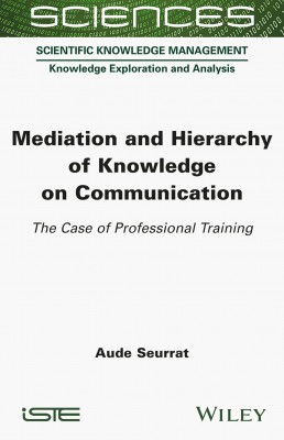 Mediation and Hierarchy of Knowledge on Communication