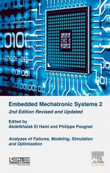 Embedded Mechatronic Systems 2 – Second Edition Revised and Updated