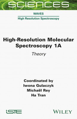 High-Resolution Molecular Spectroscopy 1A