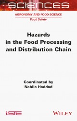 Hazards in the Food Processing and Distribution Chain