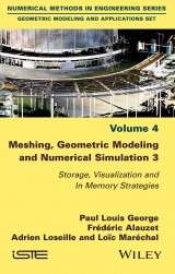 Meshing, Geometric Modeling and Numerical Simulation 3