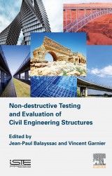 Non-destructive Testing and Evaluation of Civil Engineering Structures