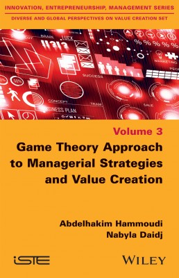 Game Theory Approach to Managerial Strategies and Value Creation