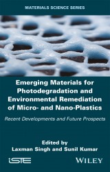 Emerging Materials for Photodegradation and Environmental Remediation of Micro- and Nano-Plastics