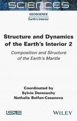 Structure and Dynamics of the Earth’s Interior 2