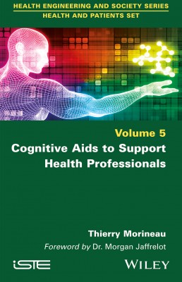 Cognitive Aids to Support Health Professionals