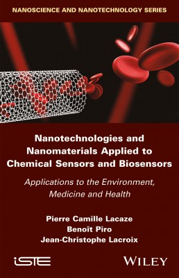 Nanotechnologies and Nanomaterials Applied to Chemical Sensors and Biosensors