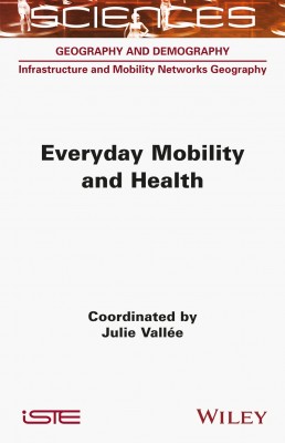 Everyday Mobility and Health