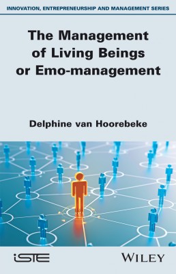 The Management of Living Beings or Emo-management