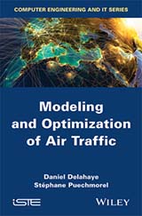 Modeling and Optimization of Air Traffic