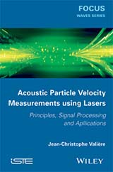 Acoustic Particle Velocity Measurements using Lasers