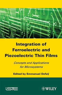 Integration of Ferroelectric and Piezoelectric Thin Films