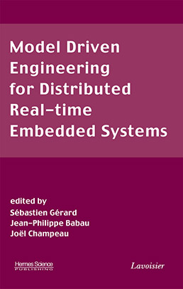 Model Driven Engineering for Distributed Real-time Embedded Systems