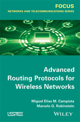 Advanced Routing Protocols for Wireless Networks