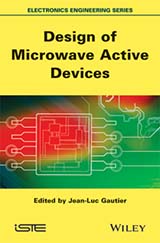 Design of Microwave Active Devices