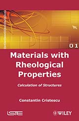 Materials with Rheological Properties
