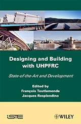 Designing and Building with UHPFRC