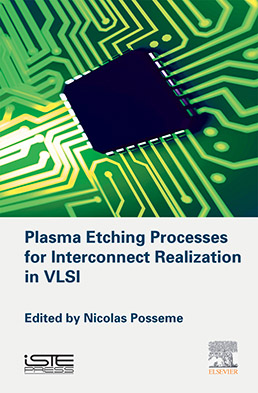 Plasma Etching Processes for  Interconnect Realization in VLSI