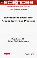 Evolution of Social Ties Around New Food Practices