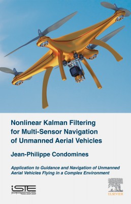 Nonlinear Kalman Filtering for Multi-Sensor Navigation of Unmanned Aerial Vehicles