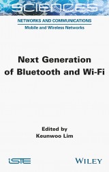 Next Generation of Bluetooth and Wi-Fi