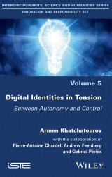 Digital Identities in Tension
