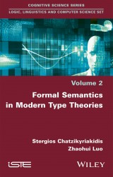 Formal Semantics in Modern Type Theories