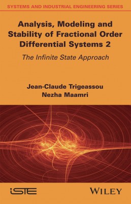 Analysis, Modeling and Stability of Fractional Order Differential Systems 2