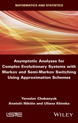 Asymptotic Analyses for Complex Evolutionary Systems with Markov and Semi-Markov Switching Using Approximation Schemes