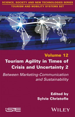 Tourism Agility in Times of Crisis and Uncertainty 2