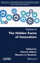 The Hidden Faces of Innovation