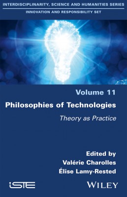 Philosophies of Technologies