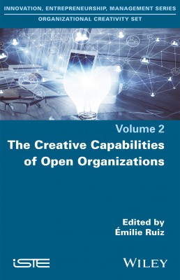 The Creative Capabilities of Open Organizations