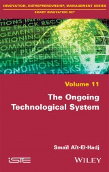 The Ongoing Technological System