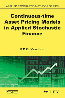 Continuous-time Asset Pricing Models in Applied Stochastic Finance
