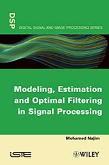 Modeling, Estimation and Optimal Filtering in Signal Processing