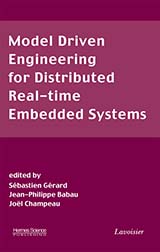 Model Driven Engineering for Distributed Real-time Embedded Systems