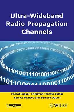 Ultra-Wideband Radio Propagation Channels