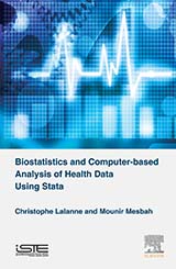 Biostatistics and Computer-based Analysis of Health Data using Stata