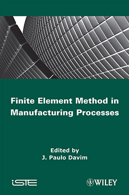 Finite Element Method in Manufacturing Processes