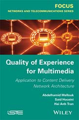 Quality of Experience for Multimedia