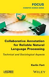 Collaborative Annotation for Reliable Natural Language Processing
