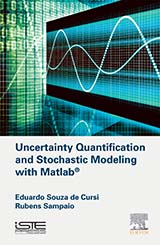 Uncertainty Quantification and Stochastic Modeling with Matlab®